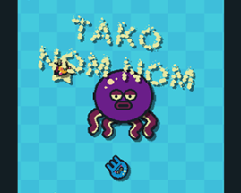 Tako Nom Nom Image