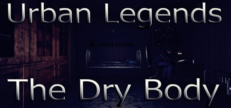 Urban Legends : The Dry Body Game Cover