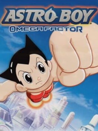 Astro Boy: Omega Factor Game Cover