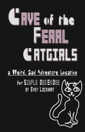 Cave of the Feral Catgirls Game Cover
