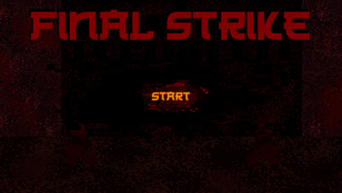 FINAL STRIKE Image