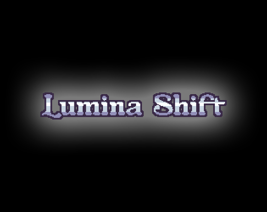 Lumina Shift - GD Game Jam Version Game Cover