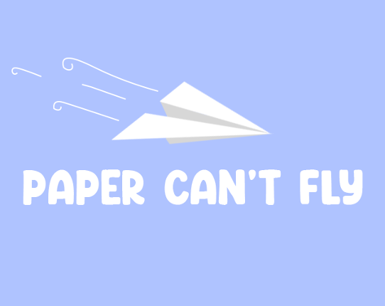 Paper Can't Fly Game Cover