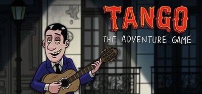 Tango: The Adventure Game Image