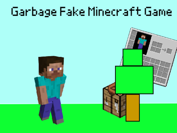 Garbage Fake Minecraft Game (demo) Game Cover