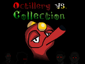 Octillery VS. Collection Image