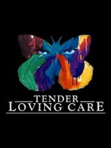 Tender Loving Care Image