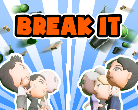 BREAK IT Game Cover