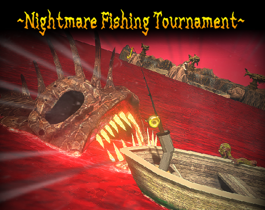 Nightmare Fishing Tournament Game Cover