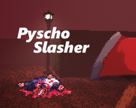 Psycho Slasher Image