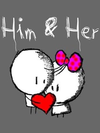 Him & Her Game Cover