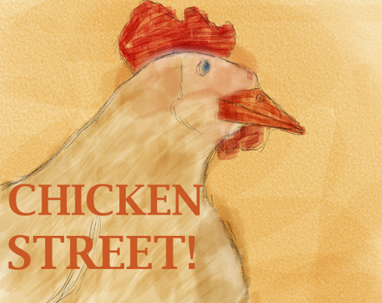 Chicken Street! Game Cover