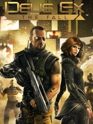 Deus Ex: The Fall Game Cover