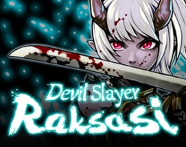 Devil Slayer: Raksasi Image