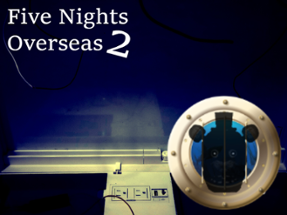 Five Nights Overseas 2 (FNaF) Image