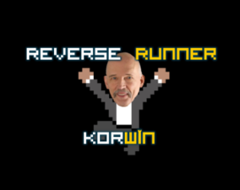 Reverse Runner - KORWiN Image