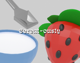 Cereal-ously Image