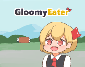 Gloomy Eater Image