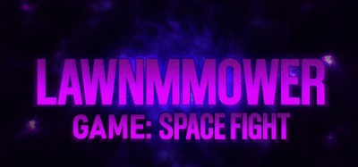 Lawnmower Game: Space Fight Image