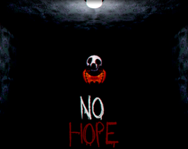 No Hope Image