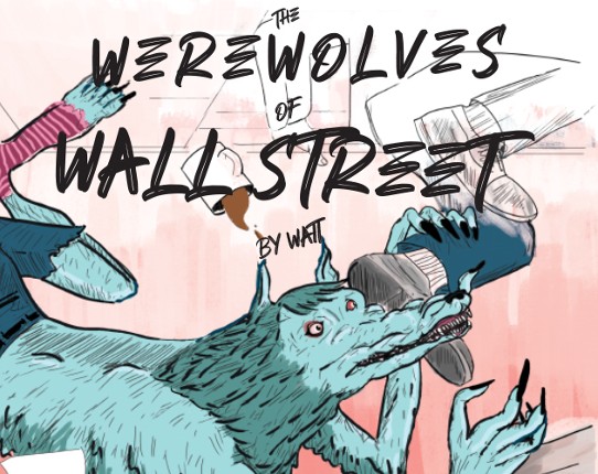The Werewolves of Wall Street Game Cover