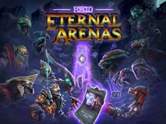 Forced: Eternal Arenas Game Cover