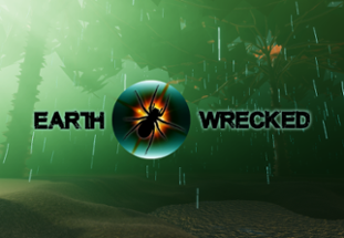 EARTH-WRECKED Image