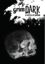 grimDARK: The Grimdarkening: A Fistful of Ashcan Edition Image