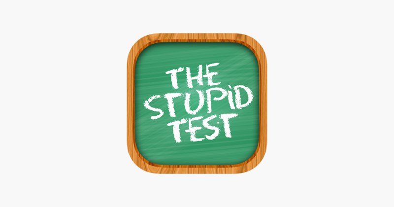 Stupid Test! Tricky Brain Game Game Cover
