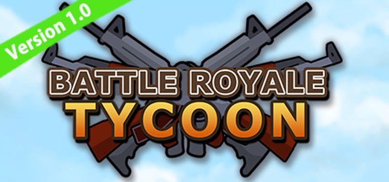 Battle Royale Tycoon Game Cover