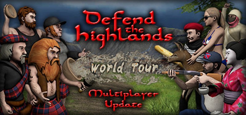 Defend the Highlands: World Tour Game Cover