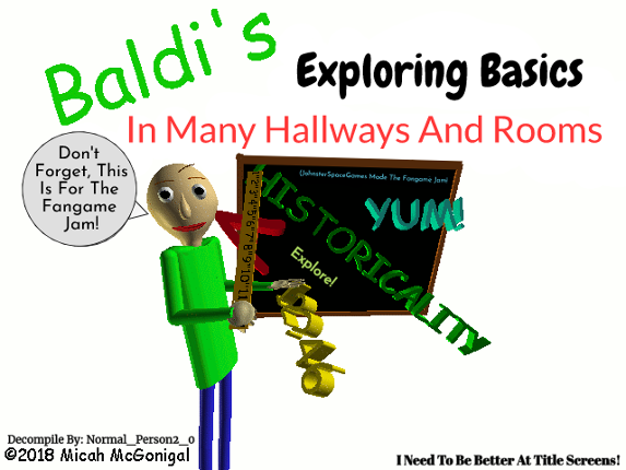 Baldi's Exploring Basics In Many Hallways And Rooms! Game Cover
