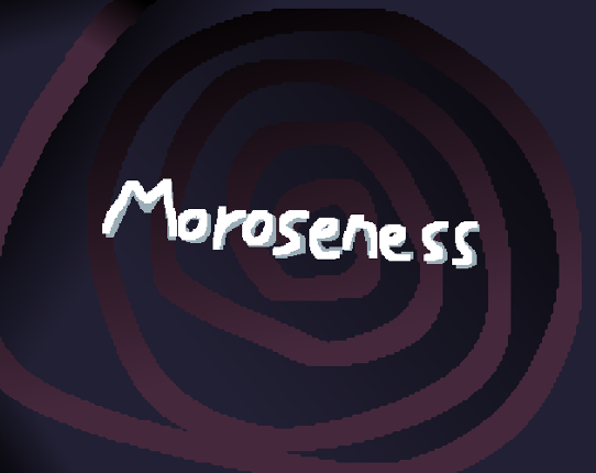 Moroseness Game Cover
