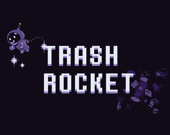 Trash Rocket Game Cover