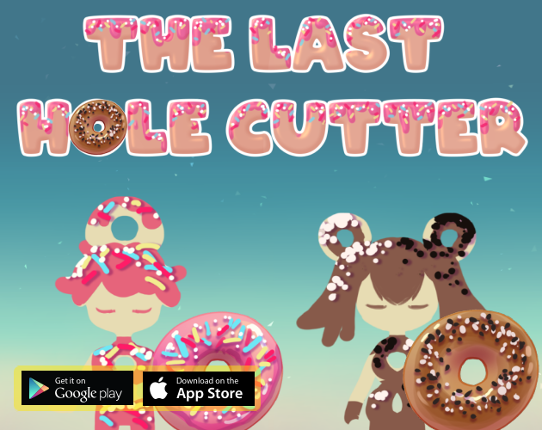 The Last Hole Cutter Game Cover