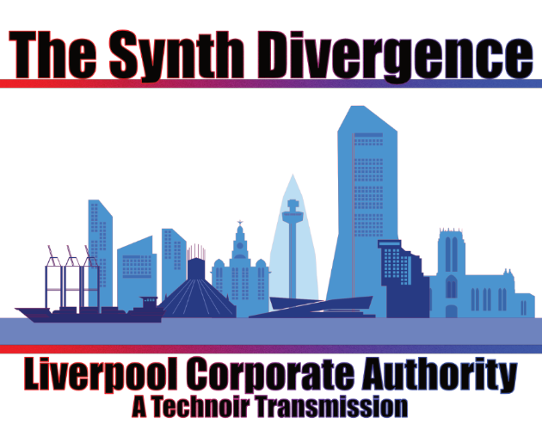The Synth Divergence: Liverpool Corporate Authority Game Cover