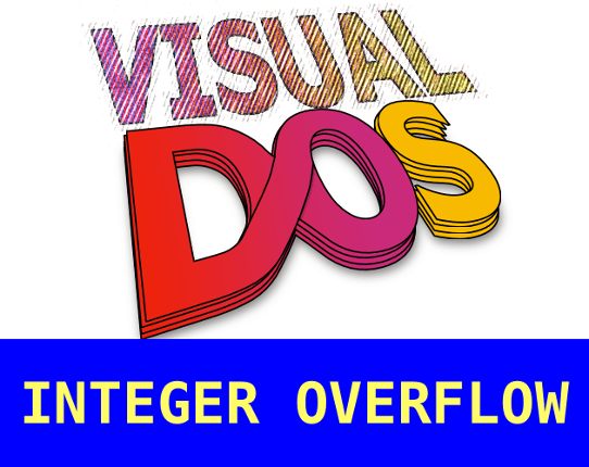 Visual DOS: Integer Overflow Game Cover