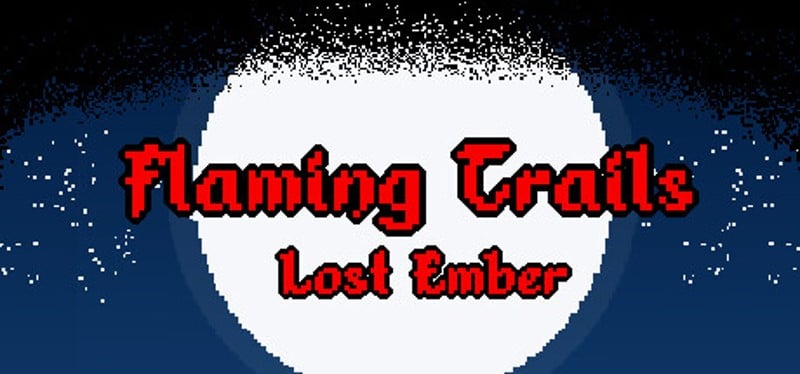 Flaming Trails - Lost Ember Game Cover