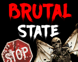 Brutal State (Singleplayer FPS Campaign) Image