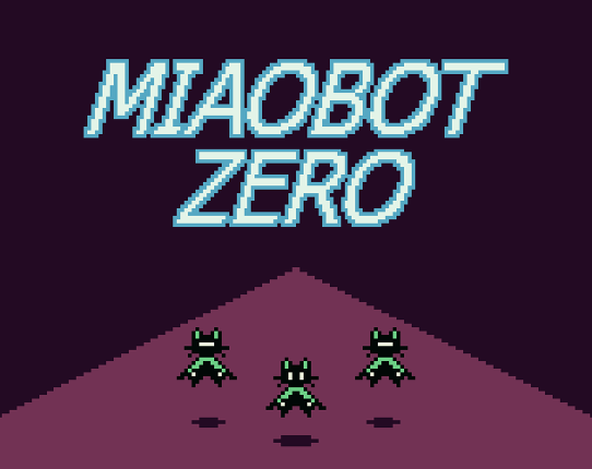 Miaobot Zero Game Cover