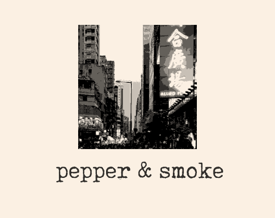 Pepper & Smoke Game Cover