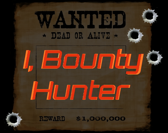 I, Bounty Hunter Game Cover