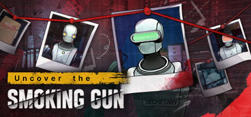 Uncover the Smoking Gun Game Cover