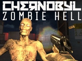 Chernobyl Zombie Hell Image