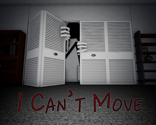 I Can't Move Game Cover
