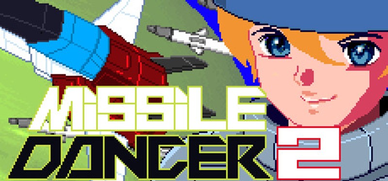 Missile Dancer 2 Game Cover