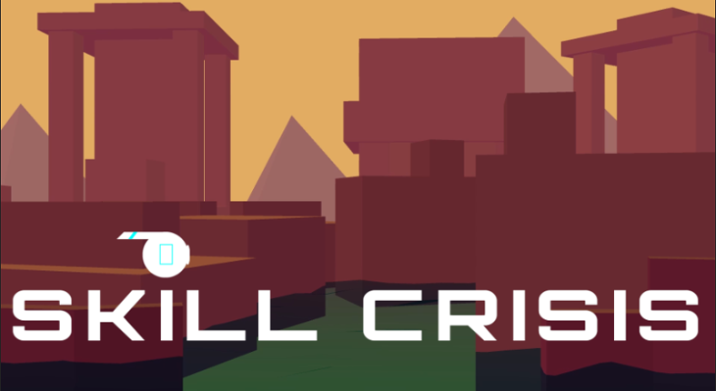 Skill Crisis [Game Jam] Game Cover