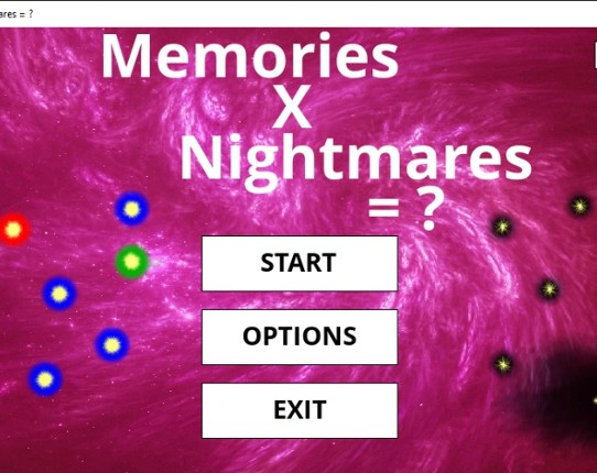 Memories X Nightmares = ? Game Cover