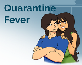 Quarantine Fever Image