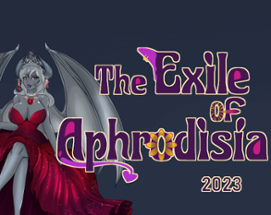 [18+] The Exile of Aphrodisia 2023 Image